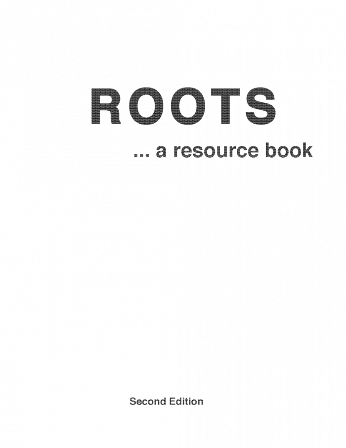 Roots: A Resource Book