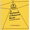 Workbooks of Resource Words for Phonetic Reading – Books 1, 2, & 3