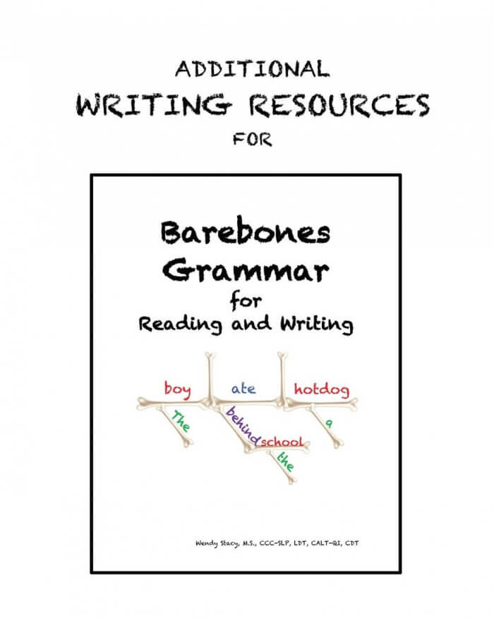 Barebones Grammar Additional Writing Resources Manual  by Wendy Stacy