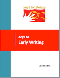 Keys to Early Writing by Joan Sedita