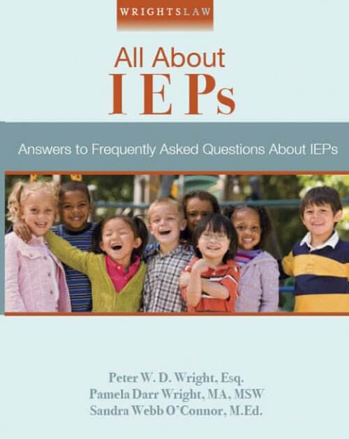 Wrightslaw:  All About IEPs