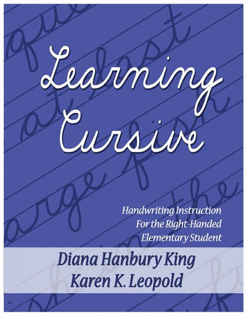 Learning Cursive - Handwriting Instruction For the Right-Handed Elementary Student