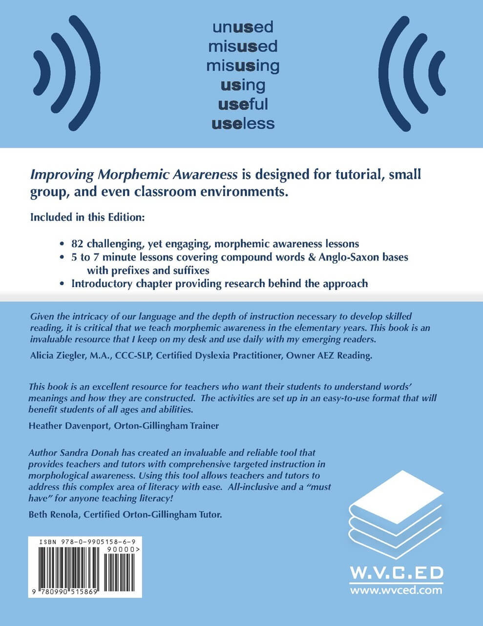 Improving Morphemic Awareness Using Base Words & Affixes  by Sandra Donah